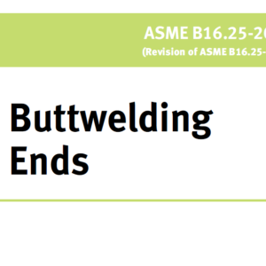 ASME B16.25- 2017