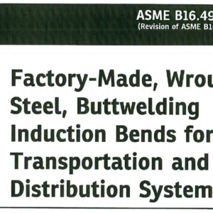 ASME B16.49- 2023