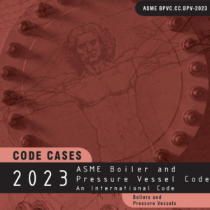 ASME BPVC CODE CASES- 2023