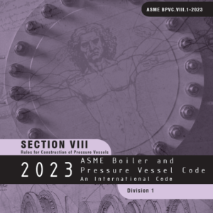 ASME BPVC Section VIII- Div 1 – 2023