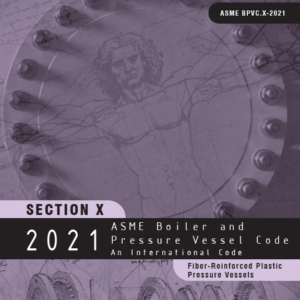 ASME BPVC Section X – 2021