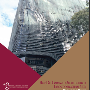 Hot-Dip Galvanized Architecturally Exposed Structural Steel Specifiers Guide