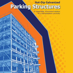 Hot Dip Galvanized Parking Structures A sustainable