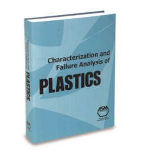 Characterization and Failure Analysis of Plastics