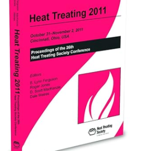 Heat Treating 2011: Proceedings of the 26th Conference