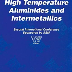 High Temperature Aluminides and Intermetallics