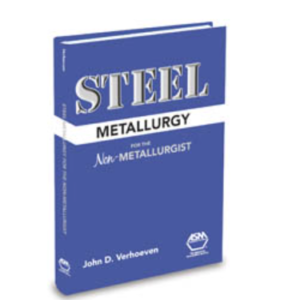 Steel Metallurgy for the Non-Metallurgist